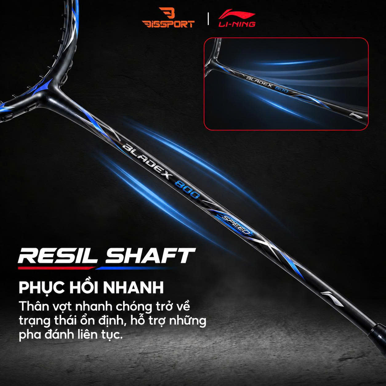 Vợt Cầu Lông Lining BladeX 800 Speed Chính Hãng - Nhanh - Linh Hoat - Thoát Cầu Tốt - Giảm Rung - Ổn Định -
